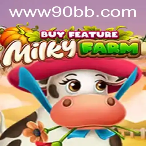 Explorando MilkyFarmBuyFeature em 90BB.com: Um Mergulho no Mundo das Fazendas Virtuais